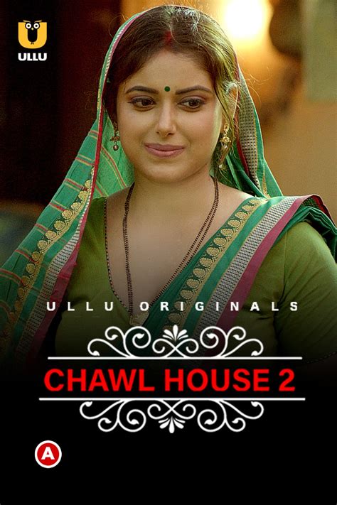 Film Stars: Sneha Paul ( Renu ), Dakshina Kumar ( Ronit ), Eshan Tiwari ( Bhanu ), Jyostna Trivedi ( Snehal ), Meenu Sharma ( Mami ) Quality: 720p HDRip. . Chawl house 2 web series download